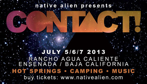 Native Alien Presents Contact!