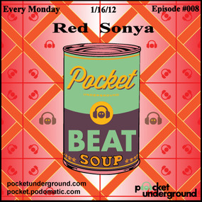 Red Sonya - Beat Soup Podcast Episode #8