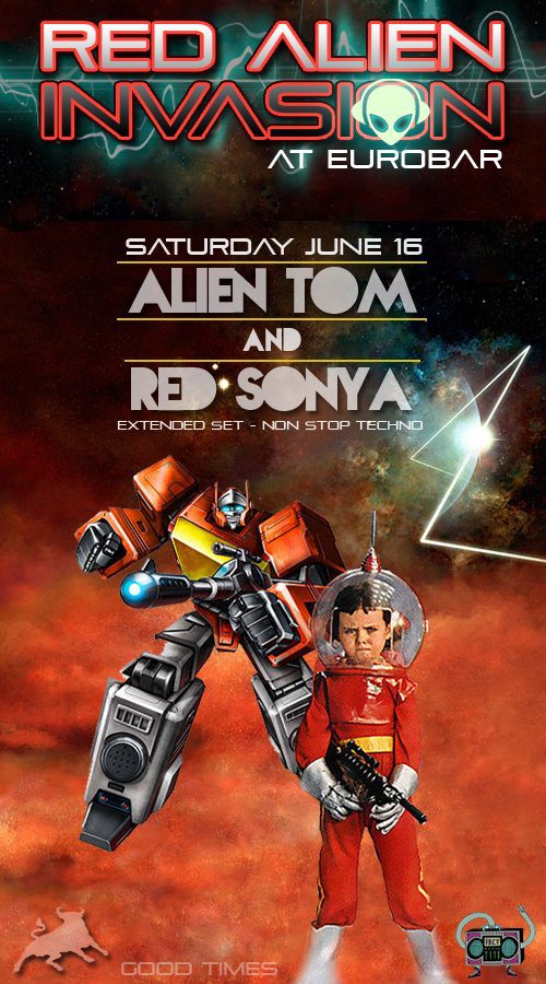 June 16 2012 red alien invasion euro bar