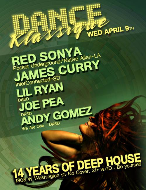 Dance Klassique Wednesday April 9th in San Diego